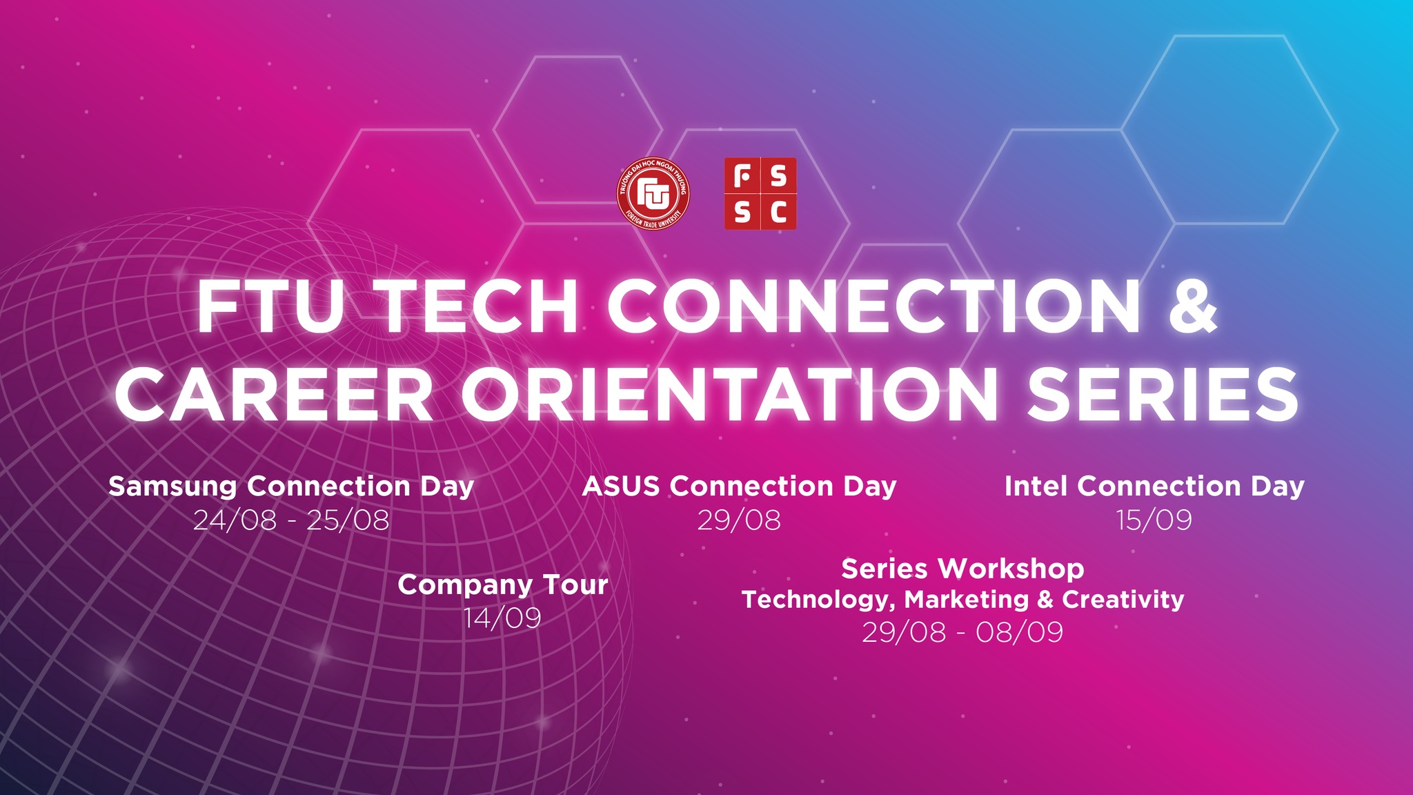 FTU Tech Connection & Career Orientation Series